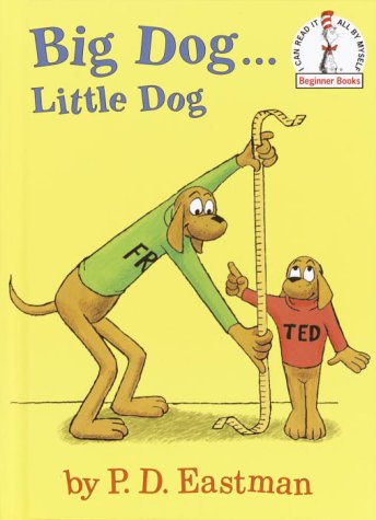 Big Dog...Little Dog by P.D. Eastman, ISBN 9780375822971
