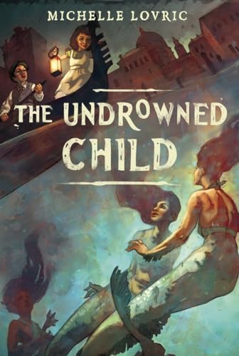 The Undrowned Child