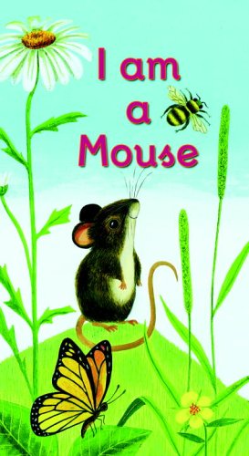 I Am a Mouse