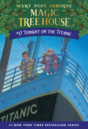 Tonight on the Titanic by Mary Pope Osborne and Sal Murdocca, ISBN 9780375894749