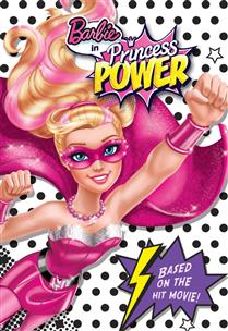 Barbie in Princess Power Chapter Book