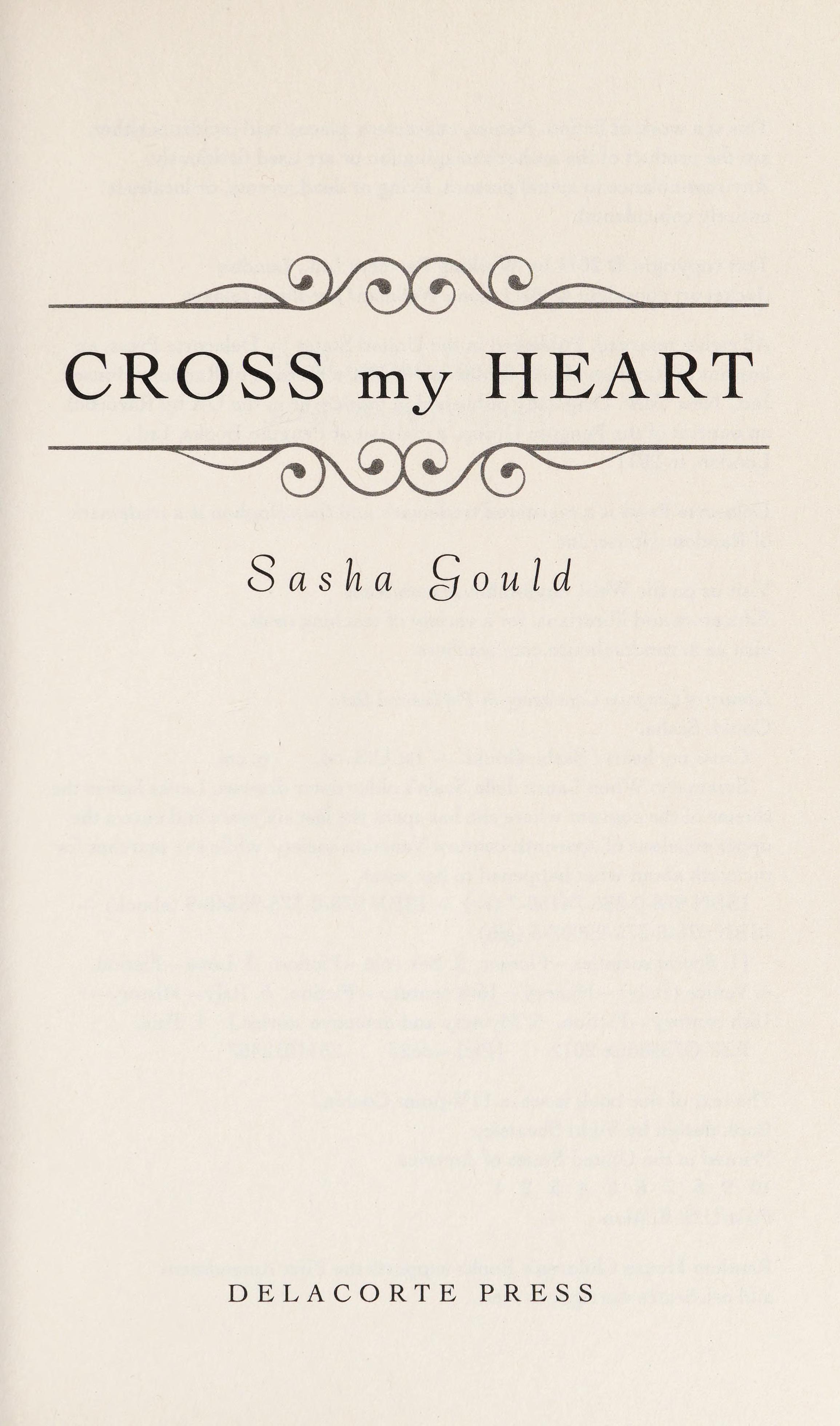 Cross My Heart by Sasha Gould, ISBN 9780375990076