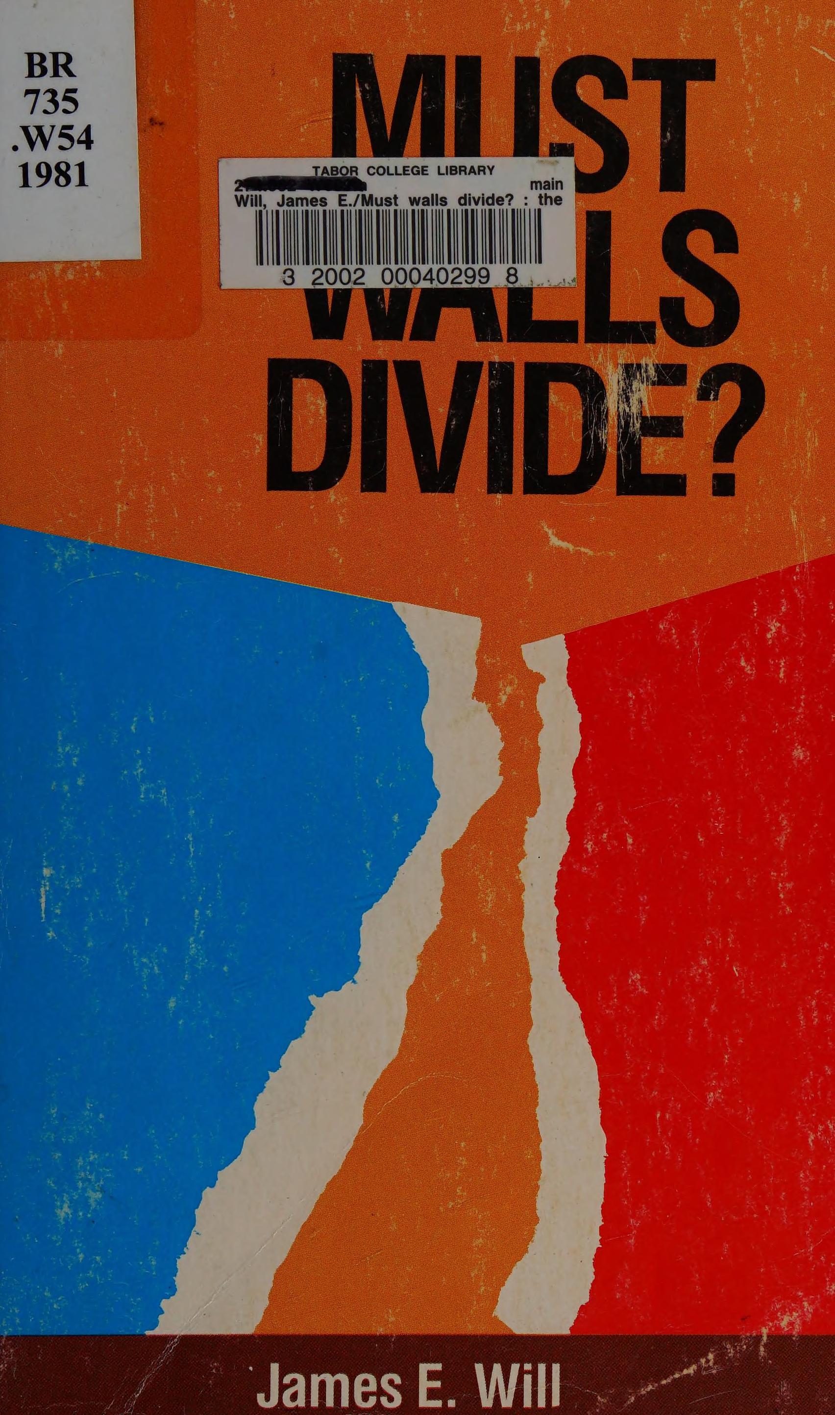 Must Walls Divide?: The Creative Witness Of The Churches In Europe