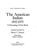 The American Indian, 1492-1970;: A Chronology & Fact Book