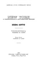New York: A Chronological And Documentary History, 1524-1970