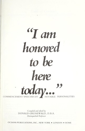 &Quot;I Am Honored To Be Here Today&Quot;...: Commencement Speeches By Notable Personalities
