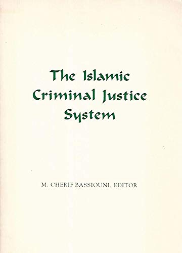 Islamic Criminal Justice System