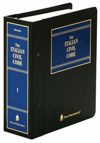 The Italian Civil Code and Complementary Legislation