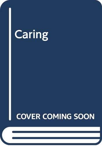 Caring