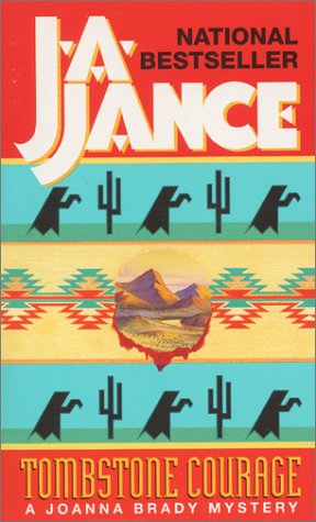 Tombstone Courage by J-A Jance, ISBN 9780380765461