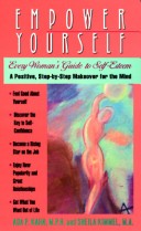 Empower Yourself: Every Woman'S Guide To Self-Esteem