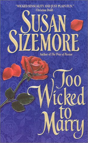 Too wicked to marry