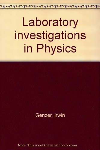 Laboratory Investigations in Physics