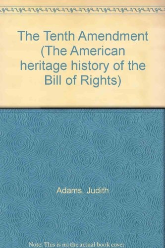 The Tenth Amendment