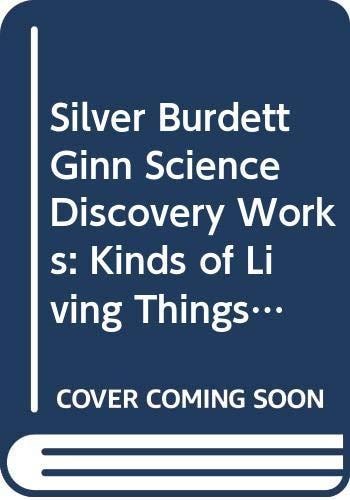 Silver Burdett Ginn Science Discovery Works