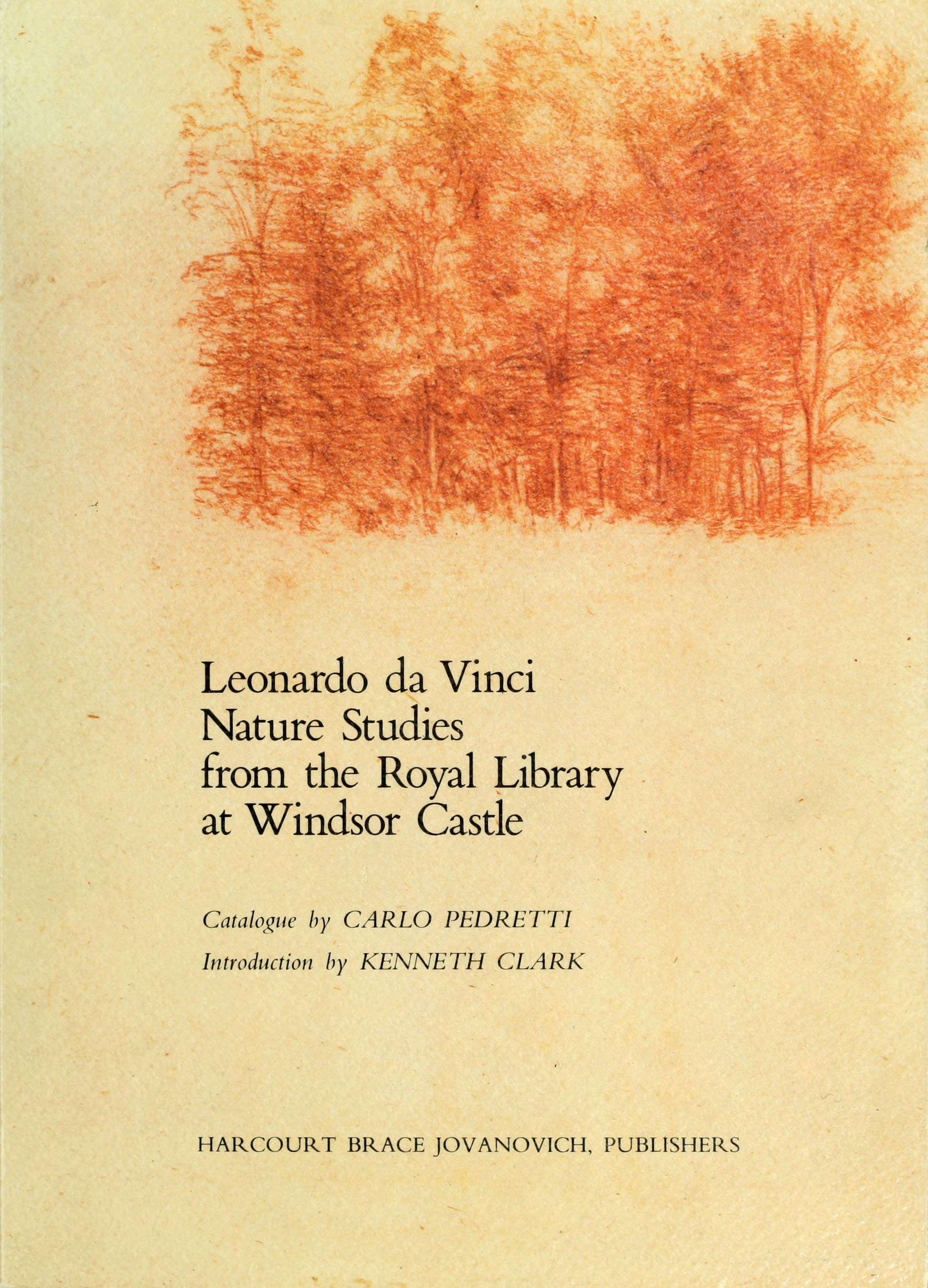 Leonardo Da Vinci Nature Studies from the Royal Library at Windsor Castle