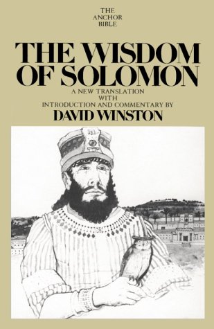 The Wisdom Of Solomon: A New Translation With Introduction And Commentary