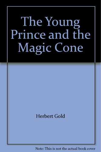 The young prince and the magic cone.