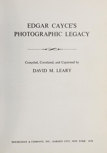 Edgar Cayce's Photographic Legacy