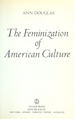 The feminization of American culture
