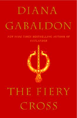 The Fiery Cross by Diana Gabaldon and GABALDON DIANA, ISBN 9780385256650