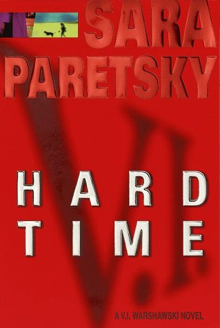 Hard Time by Sara Paretsky, ISBN 9780385313636