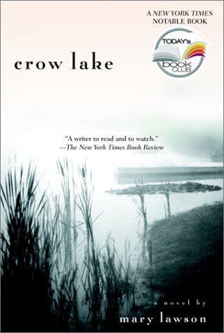 Crow Lake by Mary Lawson, ISBN 9780385337632