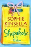 Shopaholic & Baby by Sophie Kinsella, ISBN 9780385338707