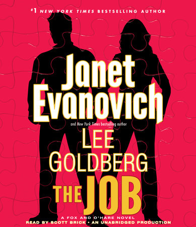 The Job by Lee Goldberg and Janet Evanovich, ISBN 9780385367011