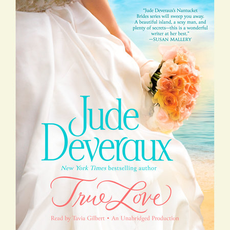 True Love by Jude Deveraux, ISBN 9780385367264