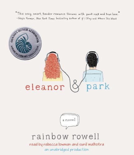 Eleanor & Park by Rainbow Rowell, ISBN 9780385368261