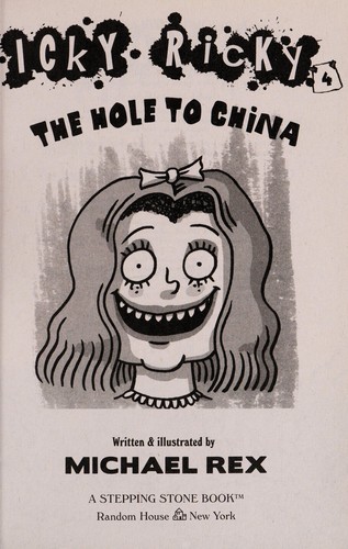 Icky Ricky 4: The Hole to China