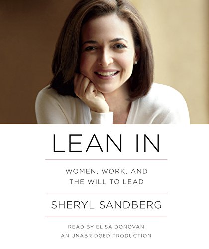Lean In by Sheryl Sandberg, ISBN 9780385394239