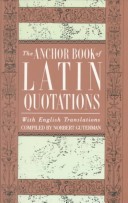 The Anchor book of Latin quotations