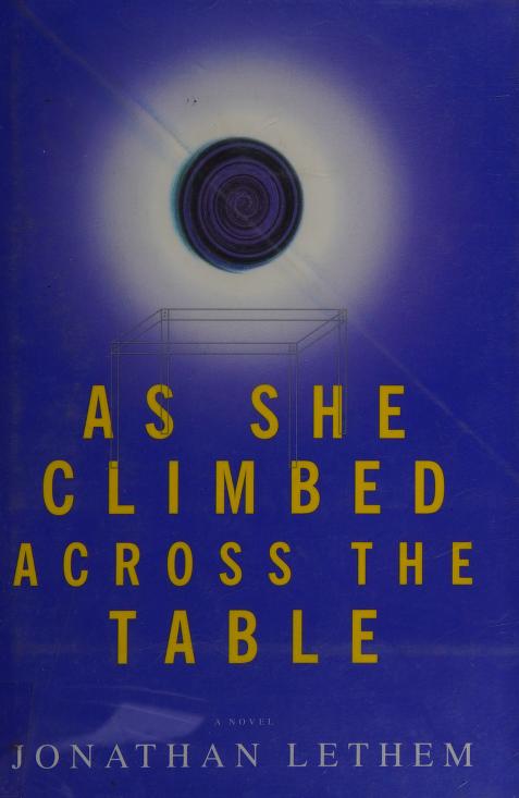 As She Climbed Across the Table