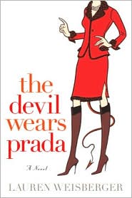 The Devil Wears Prada by Lauren Weisberger, ISBN 9780385509268