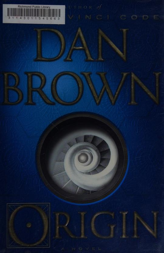 Origin by Dan Brown, ISBN 9780385514231