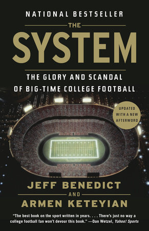The System by Jeff Benedict and Armen Keteyian, ISBN 9780385536622