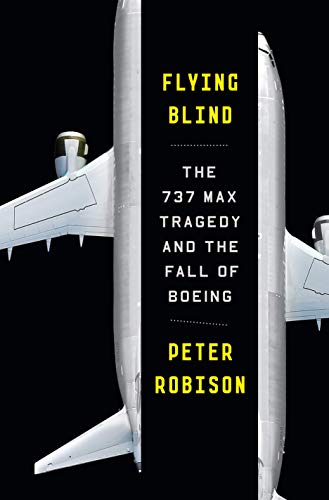 Flying Blind by Peter Robison, ISBN 9780385546492