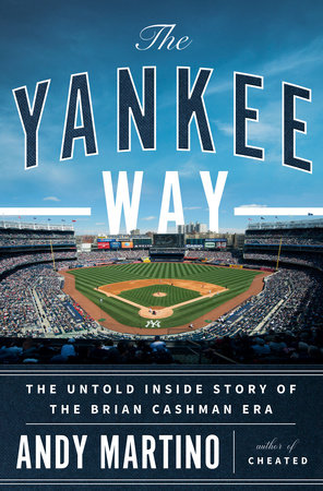 The Yankee Way by Andy Martino, ISBN 9780385550000