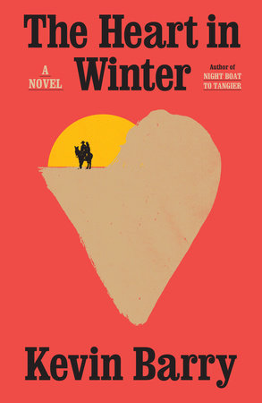 The Heart In Winter by Kevin BArry, ISBN 9780385550604
