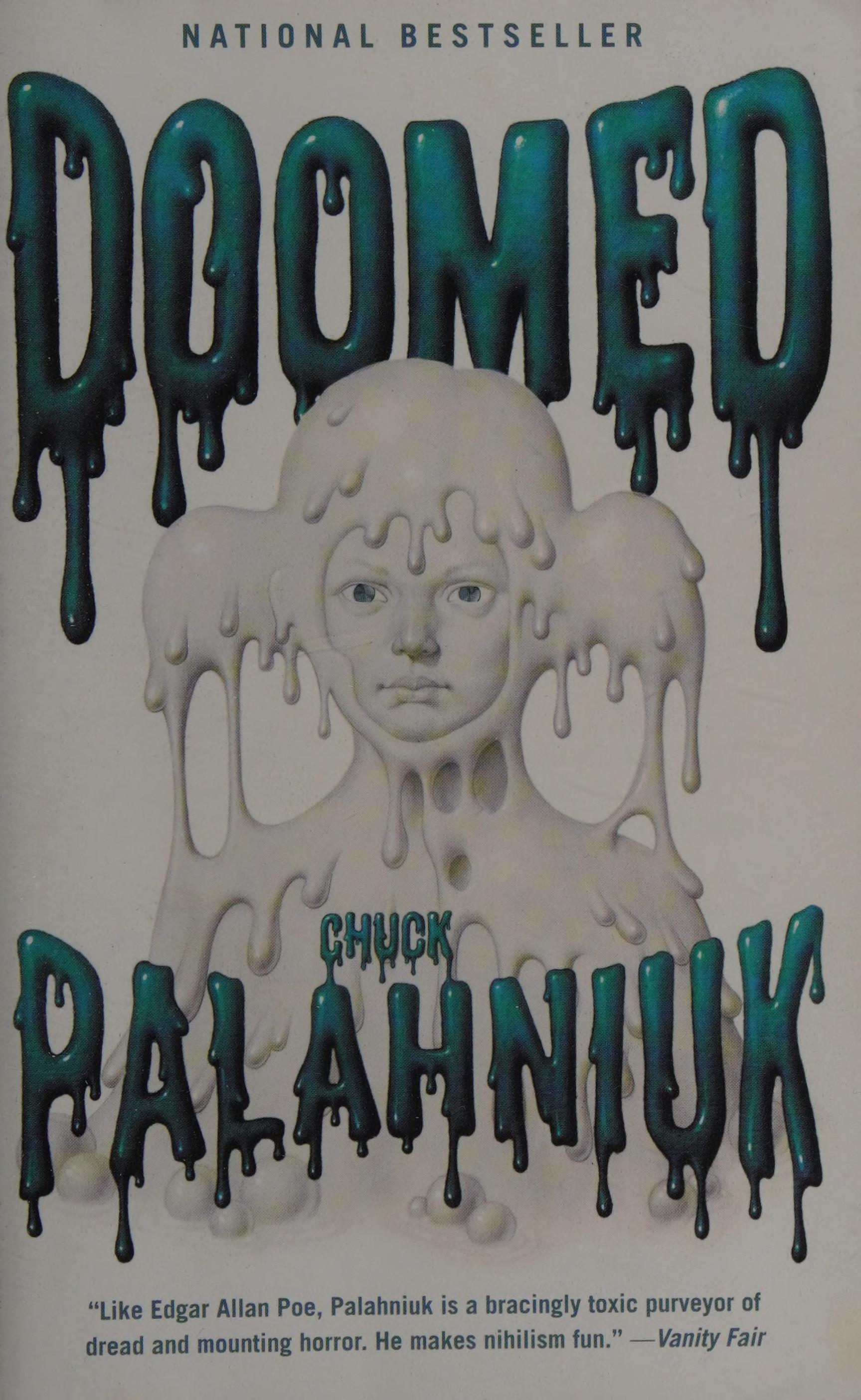Doomed by Chuck Palahniuk, ISBN 9780385677264