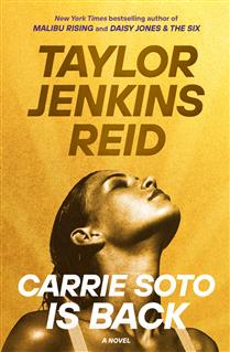 Carrie Soto Is Back by Taylor Jenkins Reid and Taylor Jenkins Reid, María Del Carme Boy Ruiz, ISBN 9780385695794