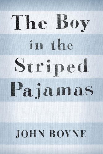 The Boy In The Striped Pajamas by John Boyne and John , 1971- Boyne, ISBN 9780385751070