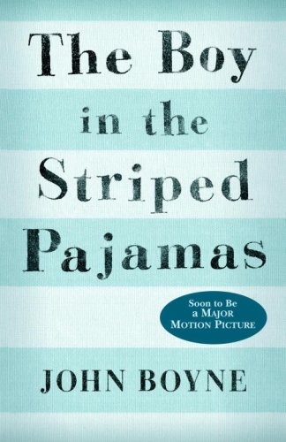 The Boy In The Striped Pajamas by John Boyne, ISBN 9780385751537
