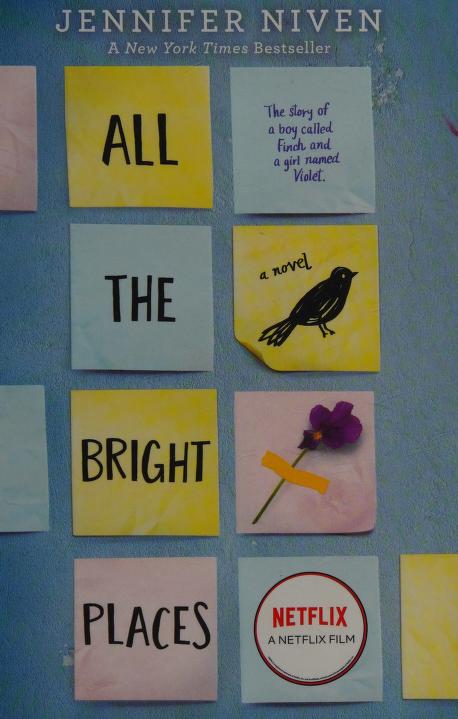 All The Bright Places by Jennifer Niven, ISBN 9780385755917