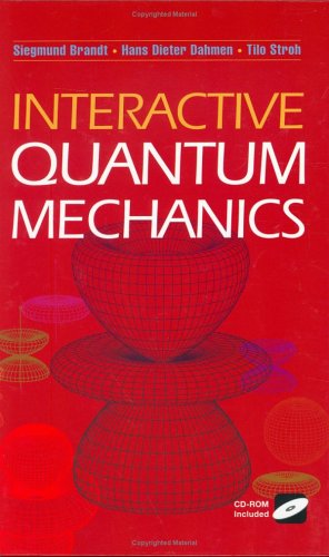 Interactive Quantum Mechanics [Cd Included]