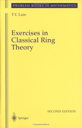 Exercises In Classical Ring Theory