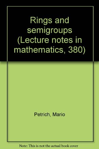 Rings And Semigroups