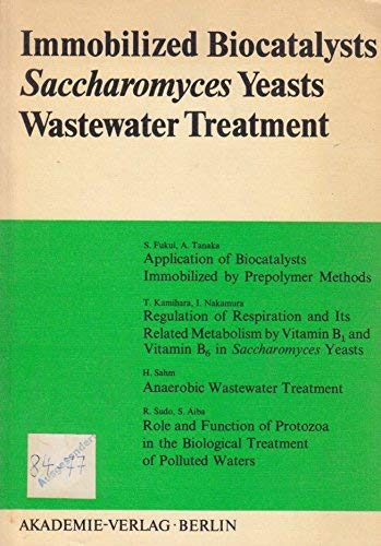 Immobilized Biocatalysts, Saccharomyces, Yeasts, Wastewater Treatment